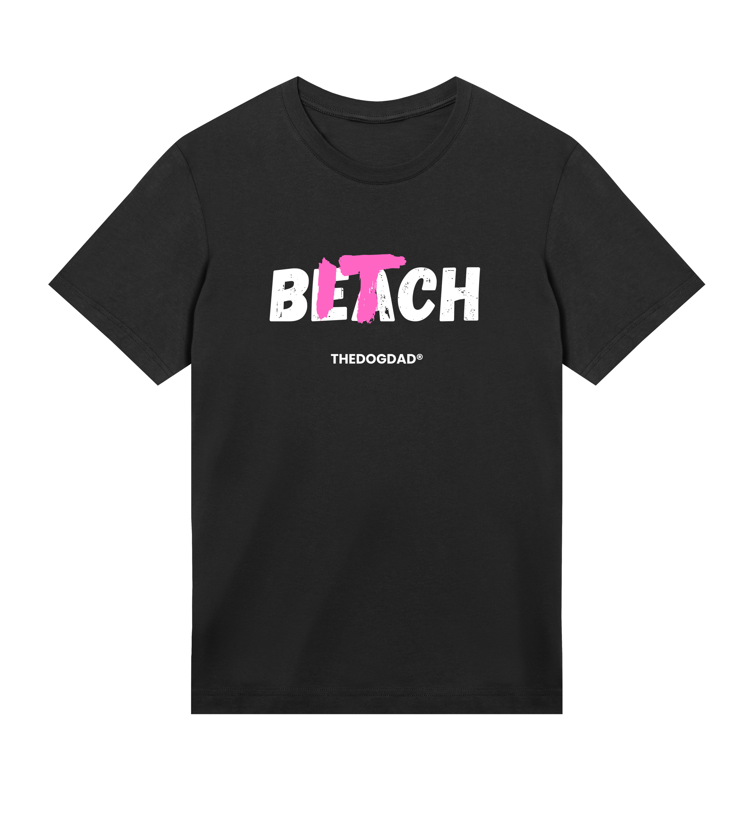 B*tch T-Shirt - Dog Dad t-shirt - THE DOG DAD - #color_black