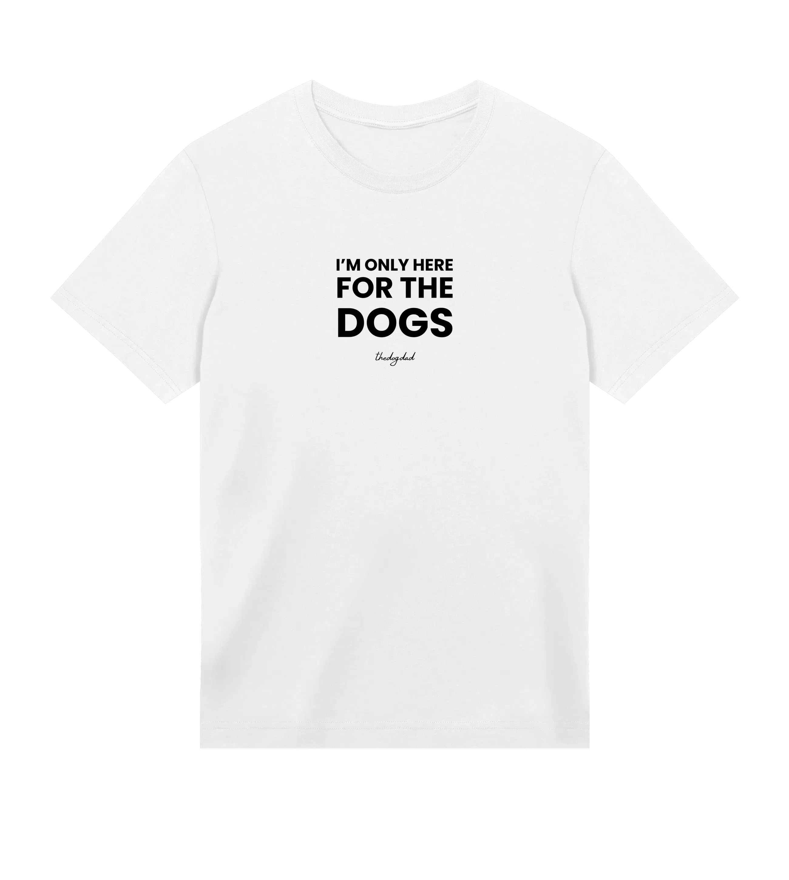 For The Dogs T-Shirt - Dog Dad t-shirt - THE DOG DAD - #color_white