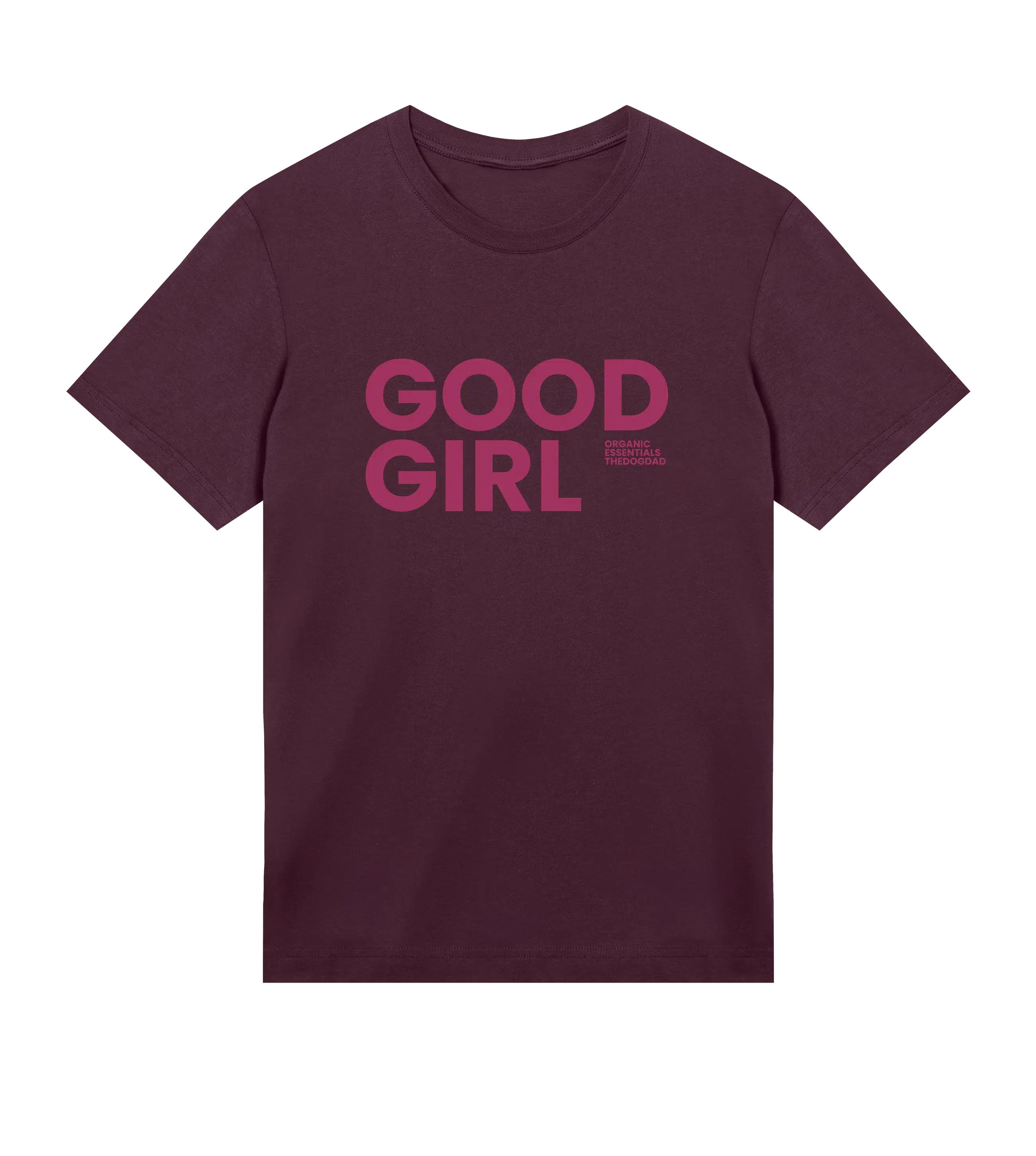 Good Girl T-Shirt - Dog Dad t-shirt - THE DOG DAD - 