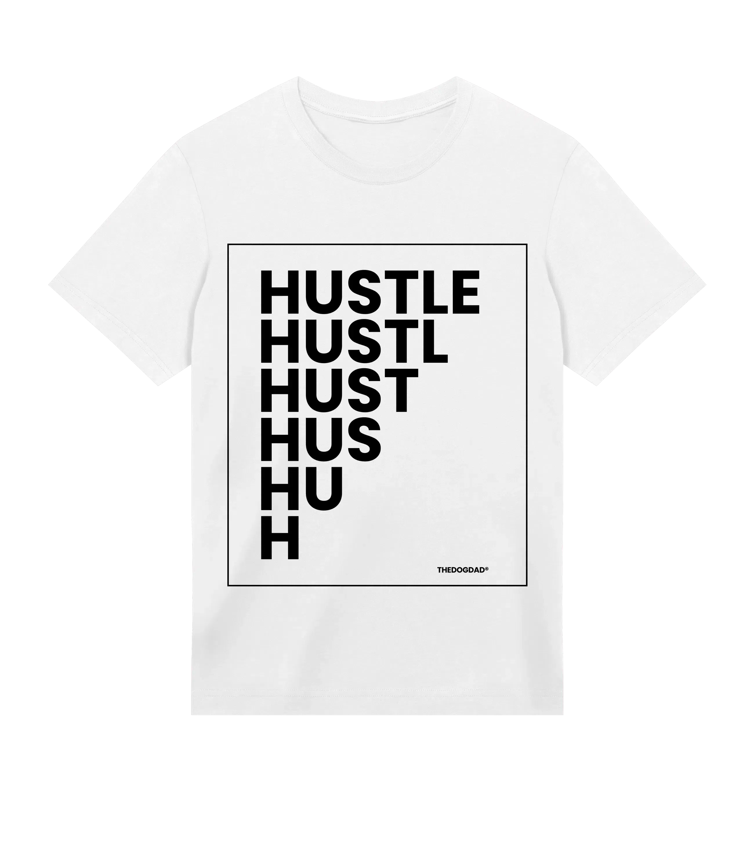 The Dog Dad® Hustle T-Shirt - Dog Dad t-shirt in #color_white