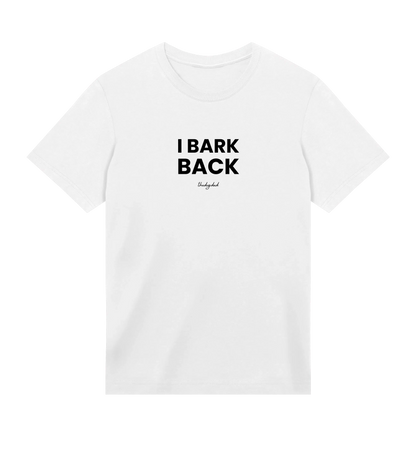 I Bark T-Shirt - Dog Dad t-shirt - THE DOG DAD - 