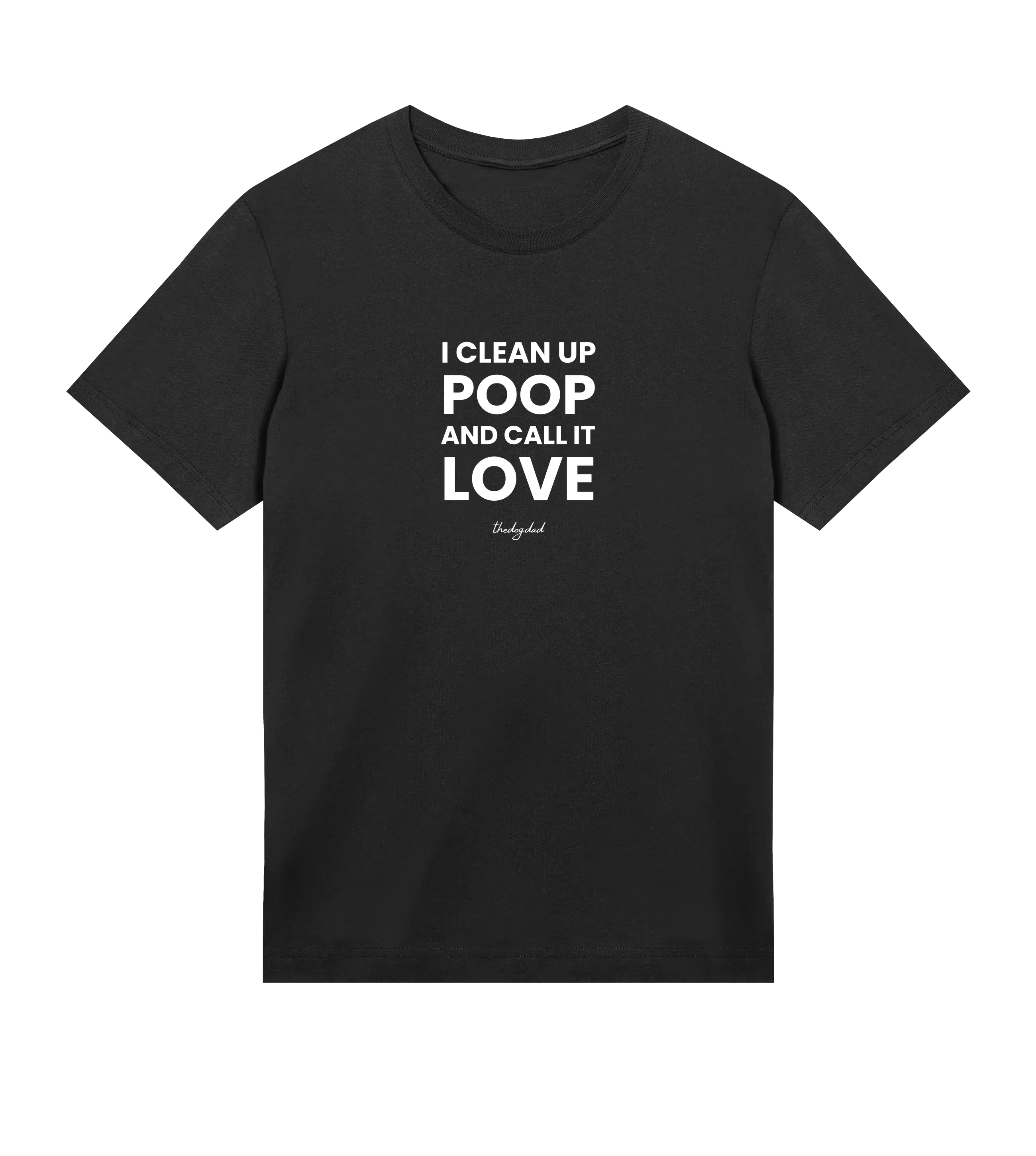 I Clean Up Poop T-Shirt - Dog Dad t-shirt - THE DOG DAD - #color_black