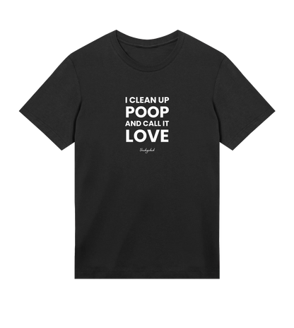 I Clean Up Poop T-Shirt - Dog Dad t-shirt - THE DOG DAD - 