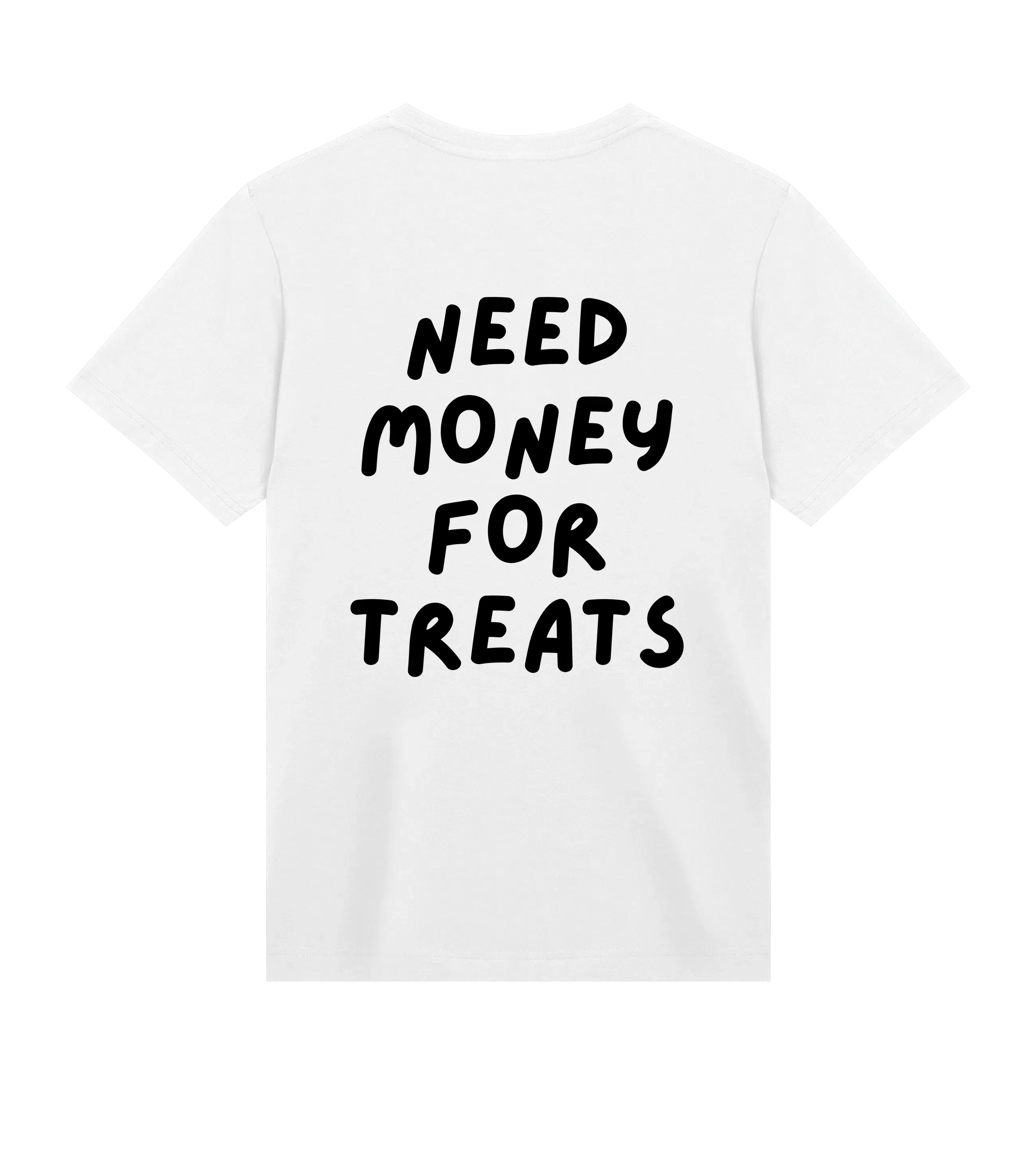 Money for Treats T-Shirt - Dog Dad t-shirt - THE DOG DAD - #color_white