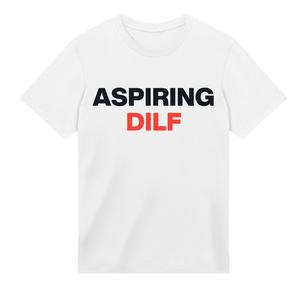 White t-shirt with 'ASPIRING DILF' text in black and red on a white background